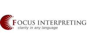 Focus Interpreting translation and interpreter services experience